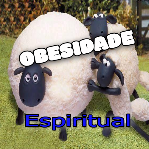Obesidade espiritual