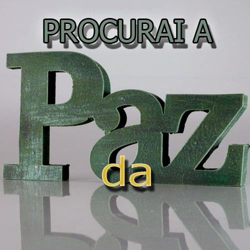 Procurai a paz da
