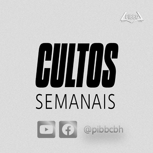 Cultos Semanais